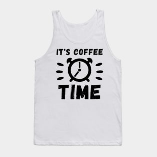 It's coffee Time Tank Top